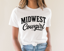 Load image into Gallery viewer, White t-shirt with 'Midwest Cowgirl' text worn by a person on a plain background