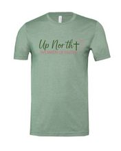 Load image into Gallery viewer, Up North Women of Faith Tshirt