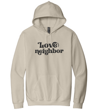 Load image into Gallery viewer, Love Your Neighbor Hoodie