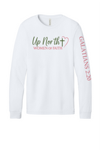Load image into Gallery viewer, Up North Women of Faith Long Sleeve Tshirt