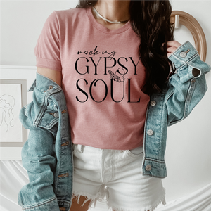Rock My Gypsy Soul Graphic Tee