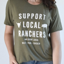 Load image into Gallery viewer, Support Local Ranchers Tee